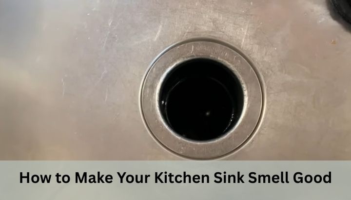 How to Make Your Kitchen Sink Smell Good